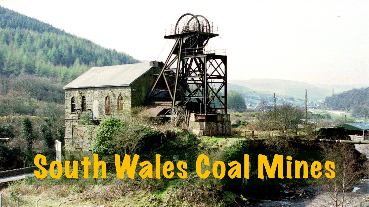 Coal Mines and Collieries of South Wales