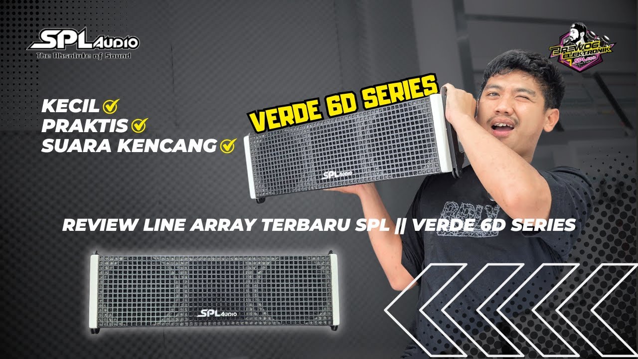 UKURAN BOLEH KECIL🤏TAPI SUARANYA KENCENG BANGET😎REVIEW LINE ARRAY TERBARU SPL || VERDE 6D SERIES