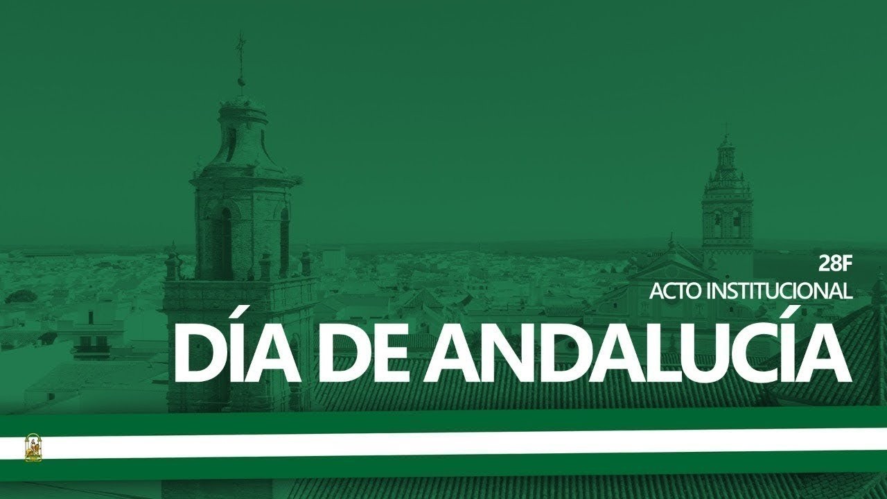 DÍA DE ANDALUCÍA - Acto Institucional de Honores y Distinciones 2026