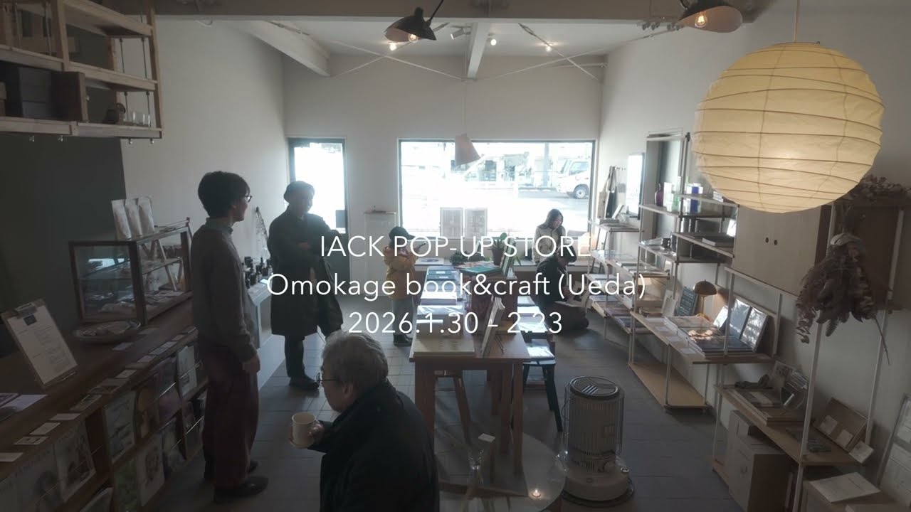 IACK POP-UP STORE at Omokage Book & Craft, Ueda