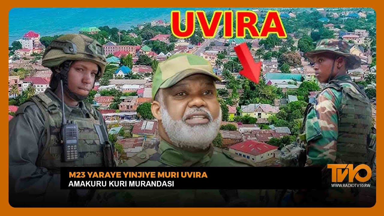 🔴ZINDUKA: M23 YARAYE YINJIYE MURI UVIRA, ZELENSKY ATI 'NITEGUYE AMATORA'  || 10.12.2025