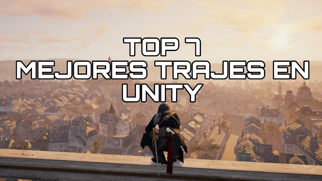 TOP 7: MEJORES TRAJES en Assassin’s Creed Unity
