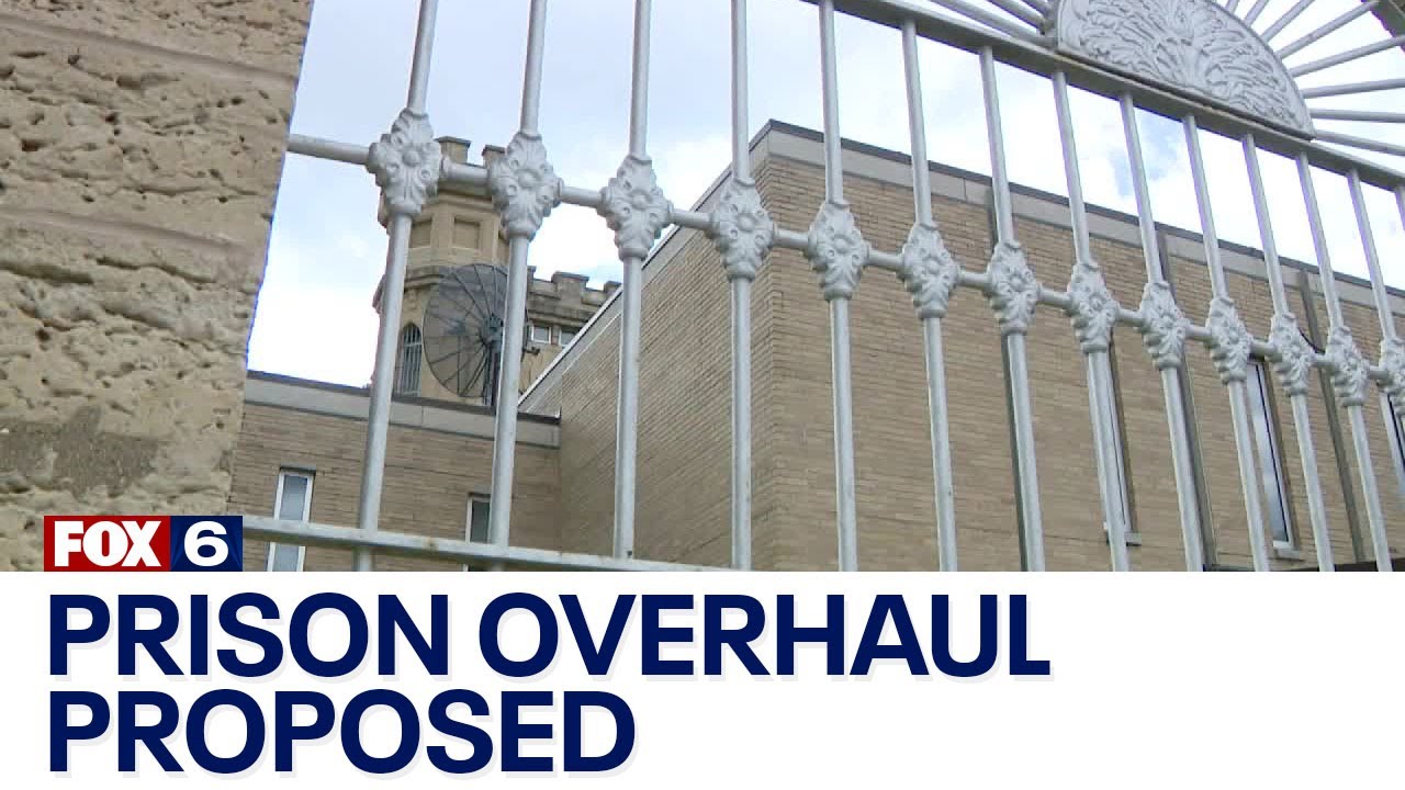 Wisconsin prison overhaul proposed | FOX6 News Milwaukee