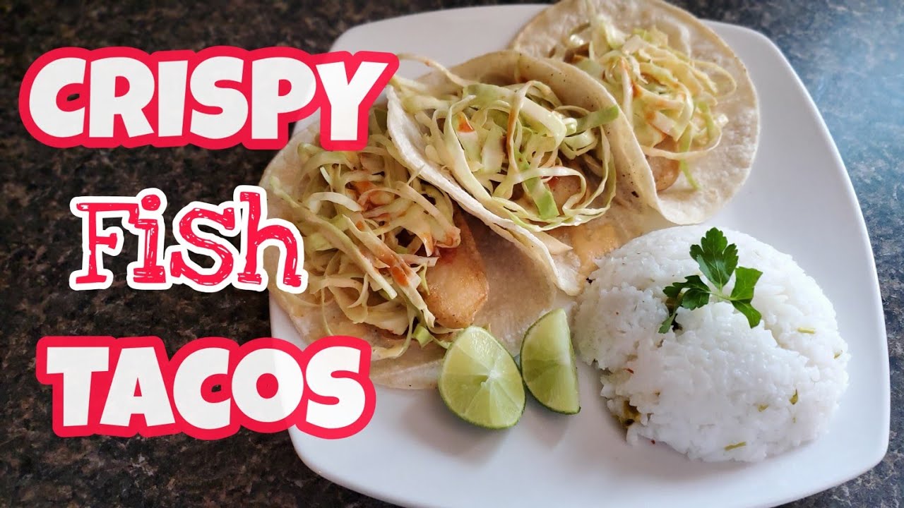How to Make THE BEST Crispy Fish Tacos