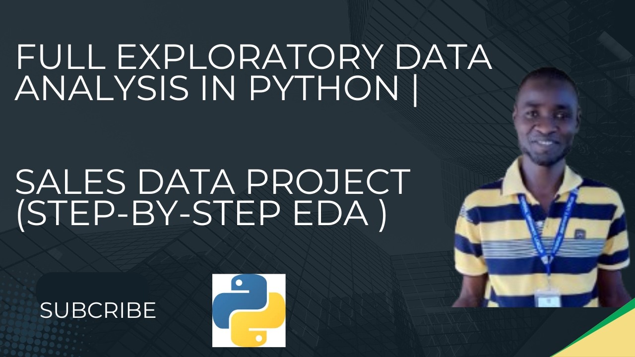 Full Exploratory Data Analysis (EDA) in Python | Sales Data Project for Beginners