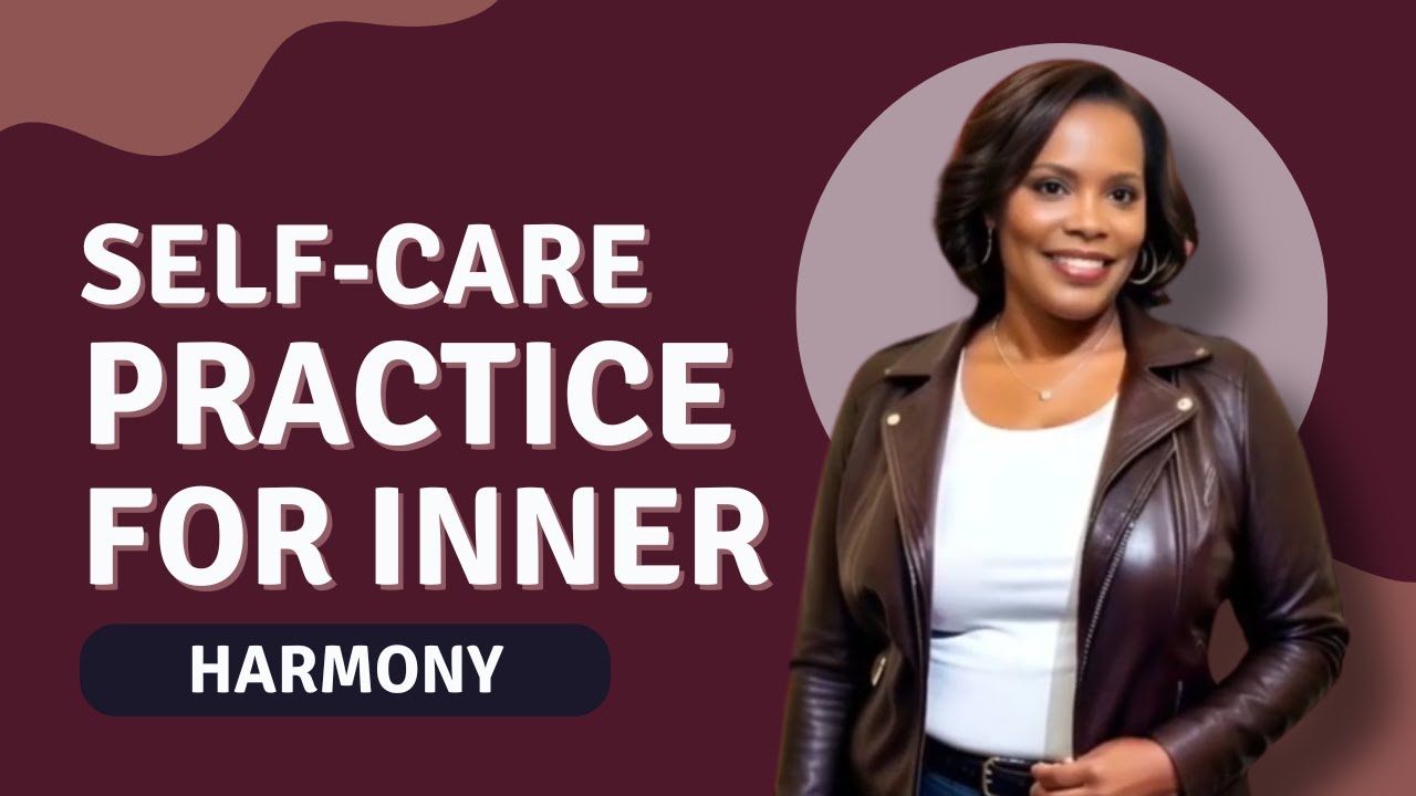 Self-Care Practices for Inner Harmony | Path to Self-Love Series | LiveStream