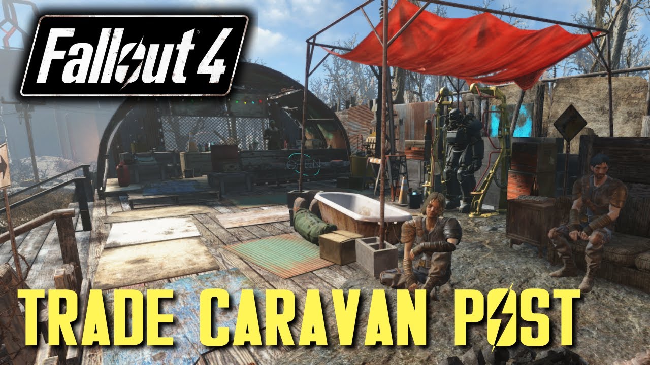 Fallout 4 - Trade Caravan Post