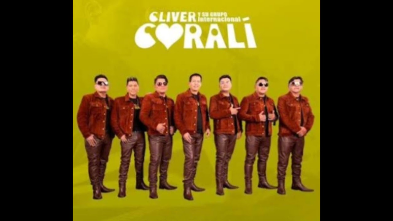 Cliver y su grupo Corali - ojitos negros 2026