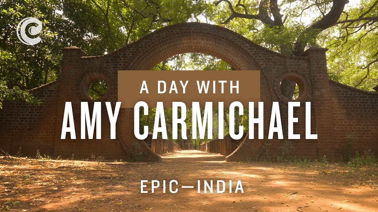 A Day With Amy Carmichael (EPIC: India)