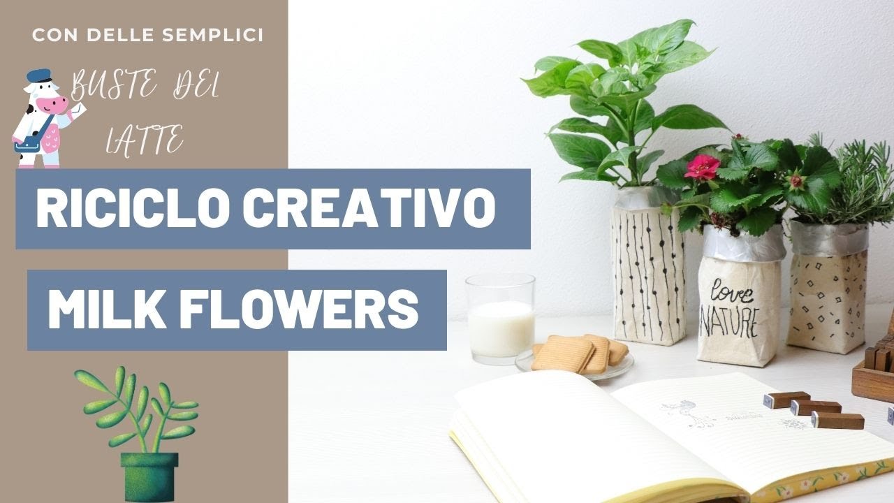 RICICLO CREATIVO - BUSTA DEL LATTE