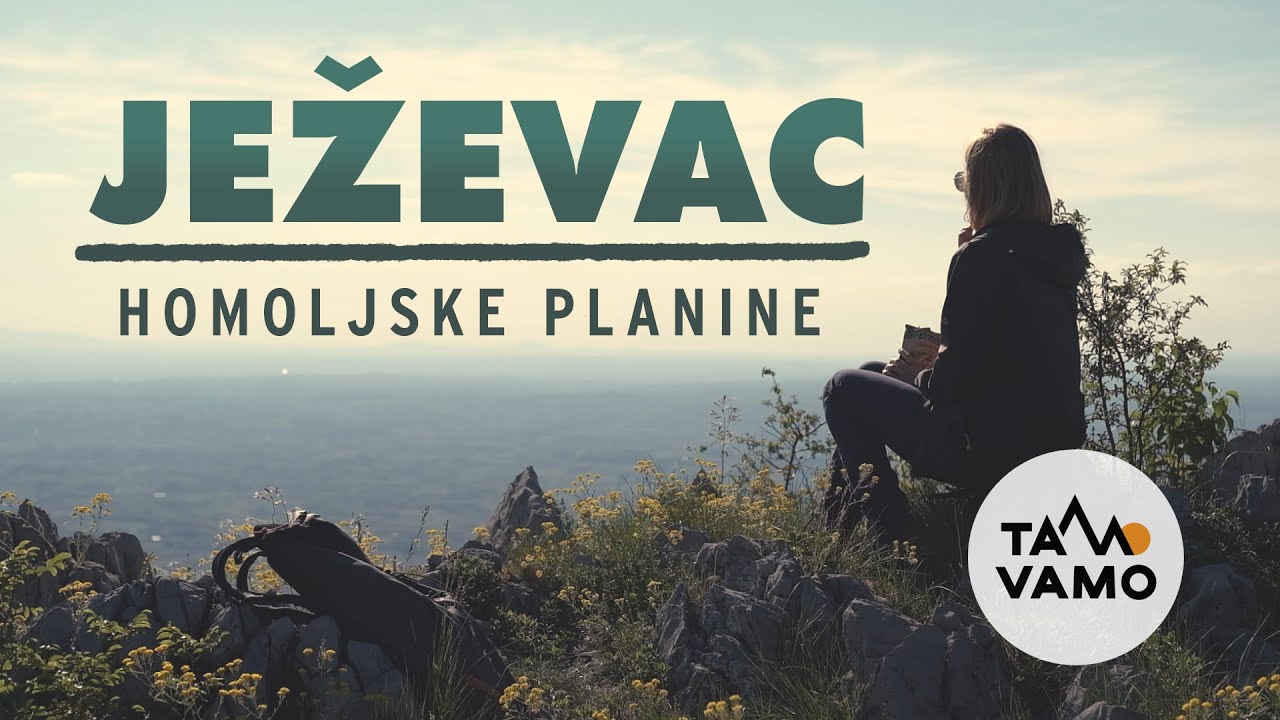 Avantura za svakoga: Uspon na Ježevac, Homoljske planine