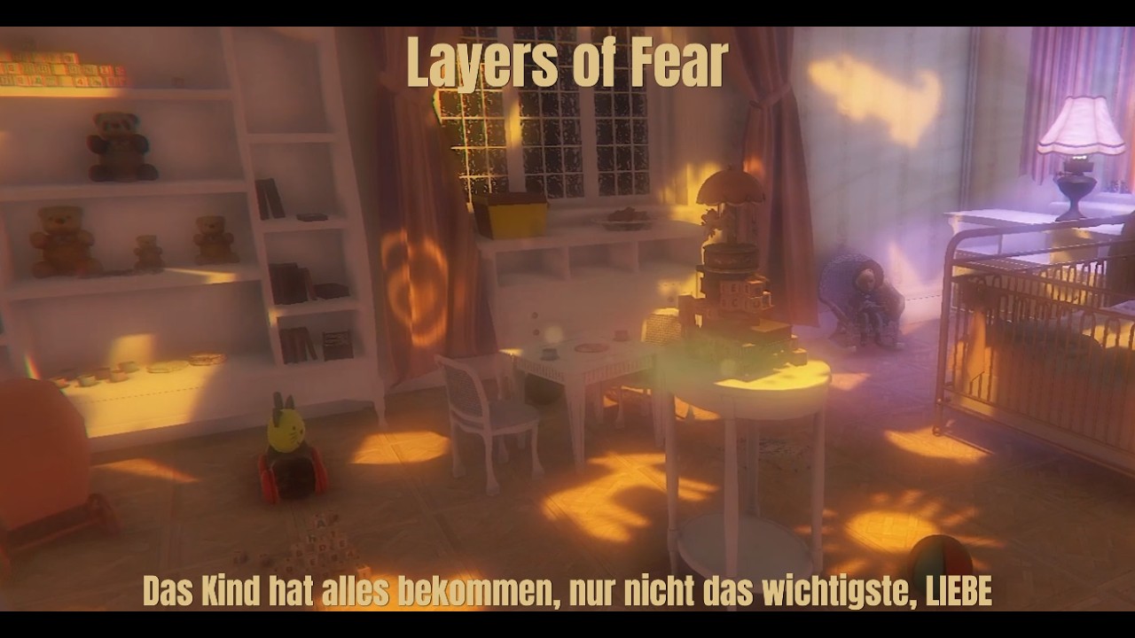 Layers of Fear #08 - Das Kind hat alles bekommen, nur nicht das wichtigste, LIEBE