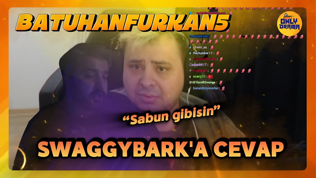 batuhanfurkan5 - Swaggybark ile Yaşadığı Olay Hakkında A&ccedil;ıklama Yapıyor