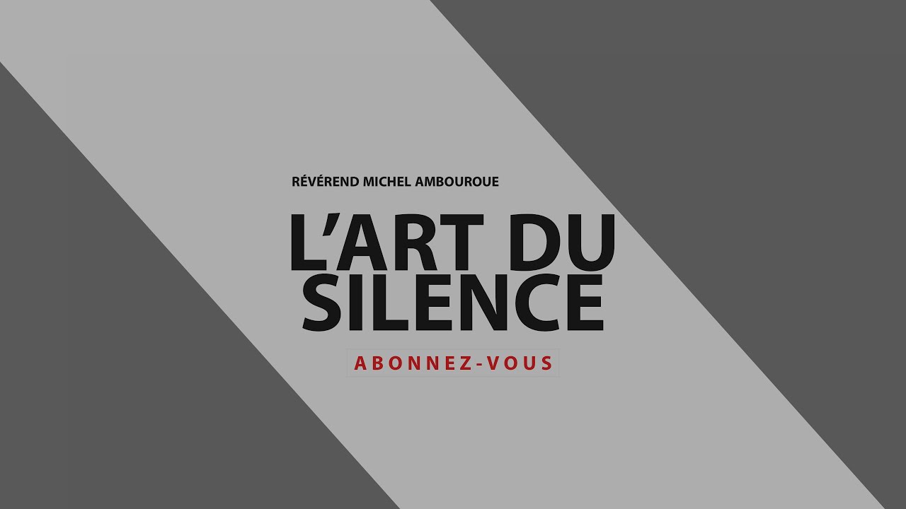 L'art du silence