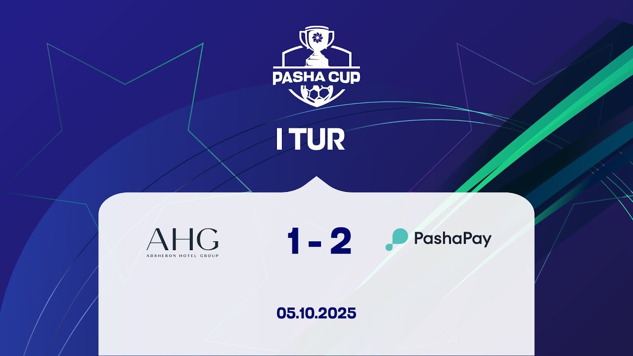 PASHA CUP 2025 – 1-ci tur | Absheron Hotel Group x PASHA Pay Management (05.10.2025)