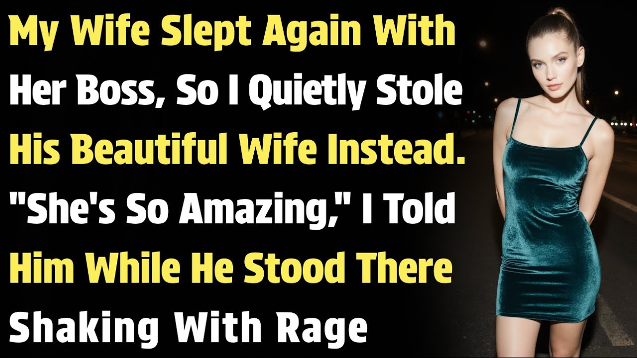 My Wife Slept Again With Her Boss, So I Quietly Stole His Beautiful Wife Instead. 