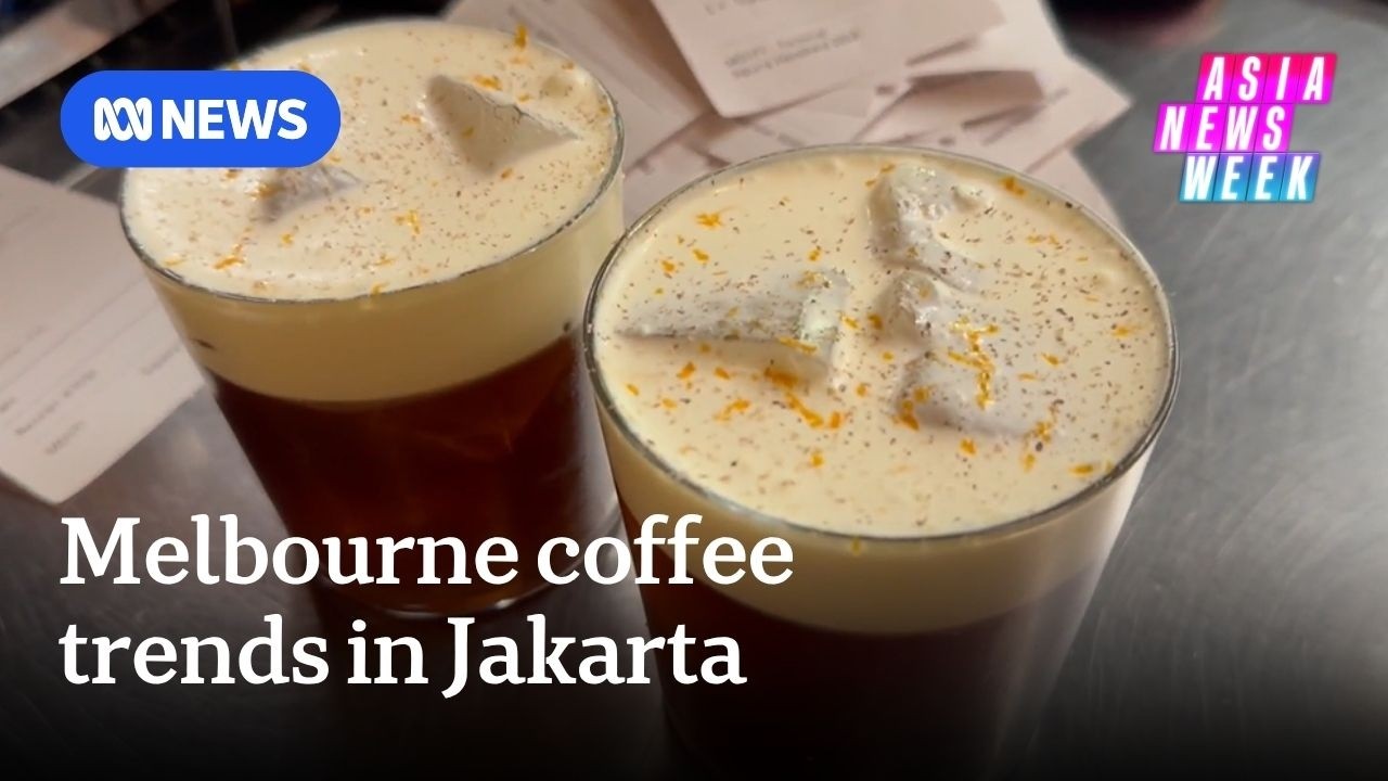 Popularity of Melbourne coffee in Indonesia sparks copyright debate | Asia News Week | ABC NEWS