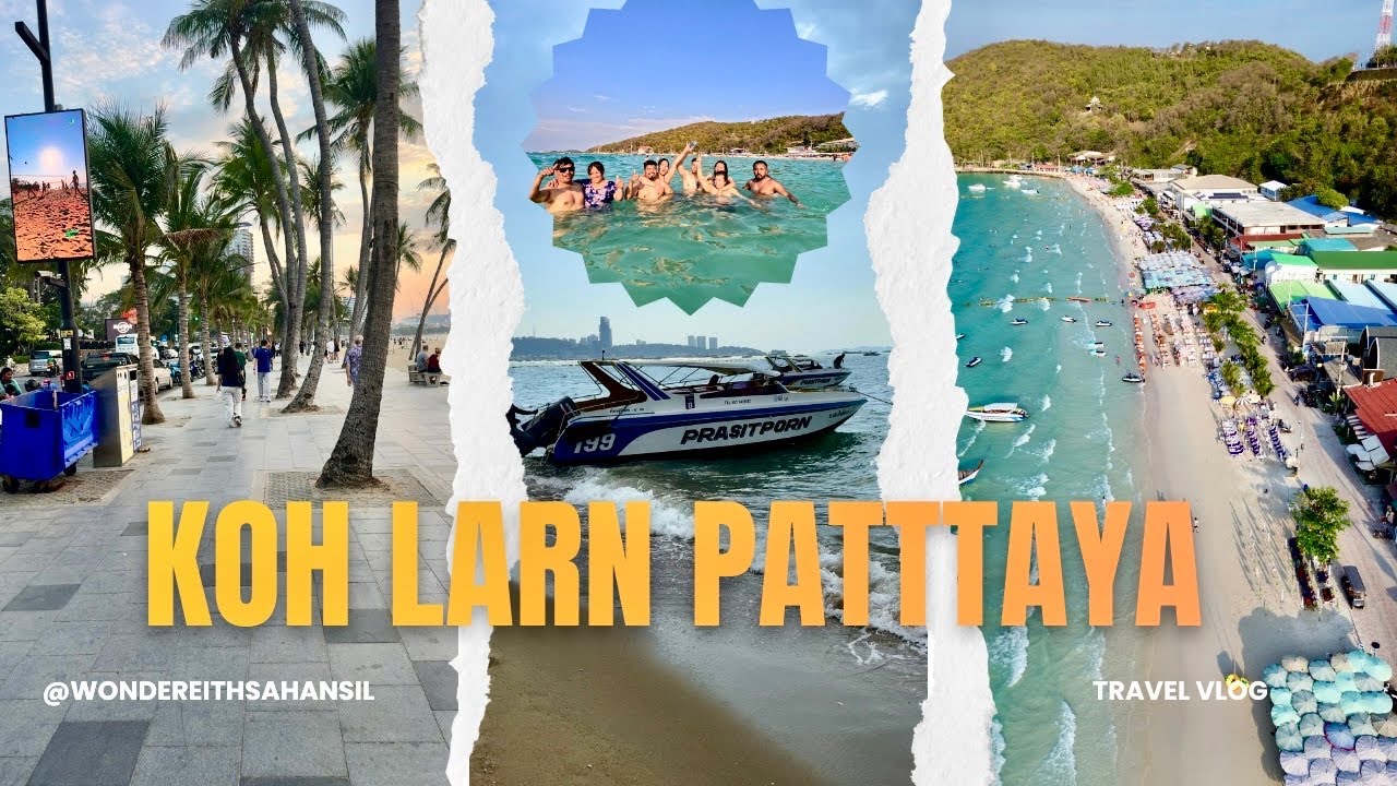 Koh Larn Pattaya | Beautiful Island | Pattaya Thailand