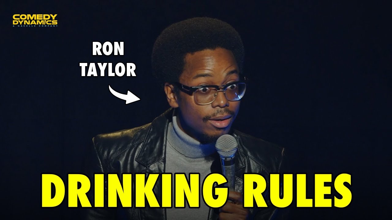 Drinking Rules - Ron Taylor Stand-up Comedy