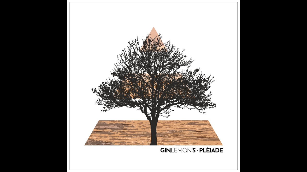 Gin Lemon's - PLÈIADE (2020) Àlbum complet