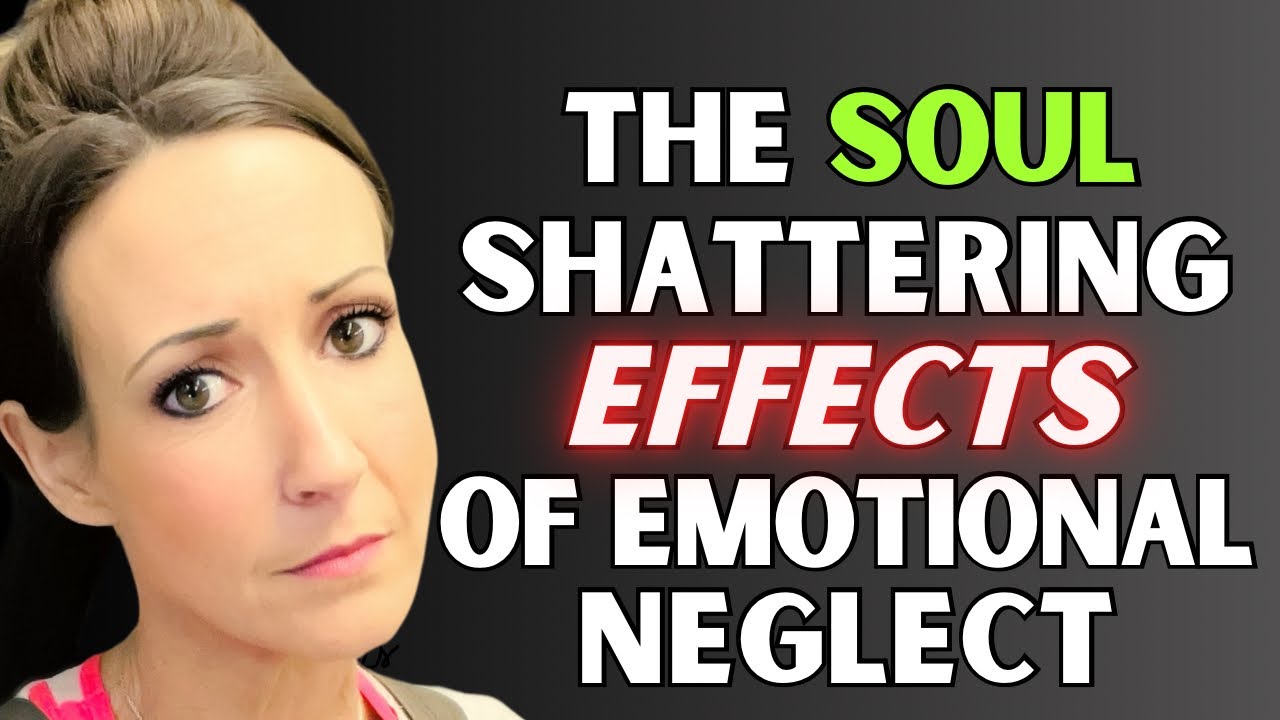 The SOUL Shattering Effects of Emotional NEGLECT #narcissist #npd