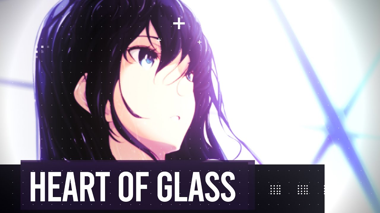 Nightcore - Heart Of Glass [JJ And Danii Marie]