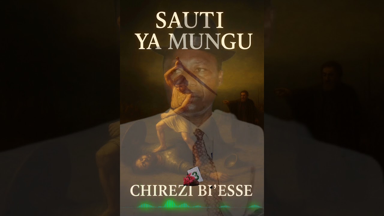 sahuti ya mungu    officiel audio by CHIREZI BIESSE 