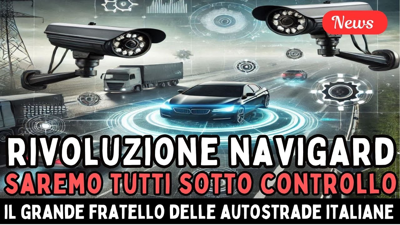 MULTE A RAFFICA GRAZIE A NAVIGARD: il nuovo sistema di telecamere intelligenti di Autostrade
