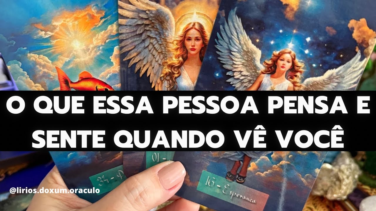 O que ELE PENSA e SENTE quando ME VÊ? Ou quando ouve falar de mim? Tarô revela 🔮❤️