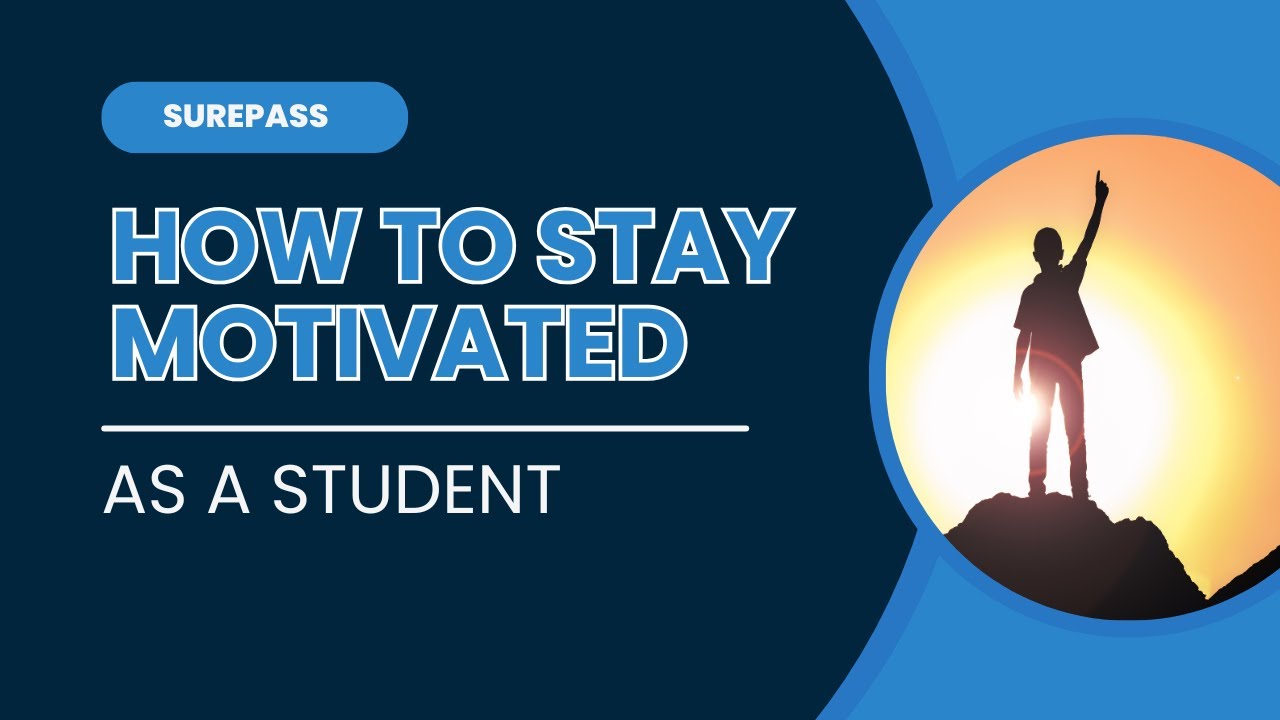 How to Stay Motivated as a Student