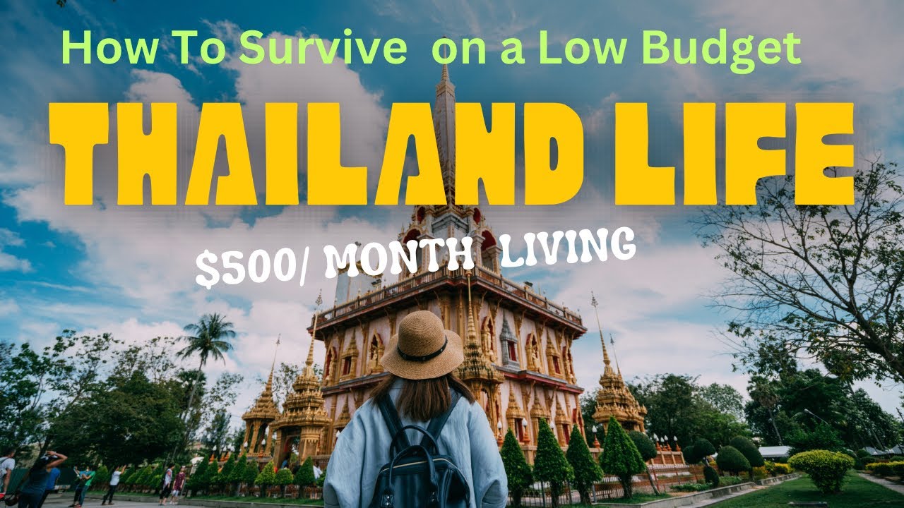 Living on $500 a Month in Thailand: The Ultimate ExpatGuide #travel