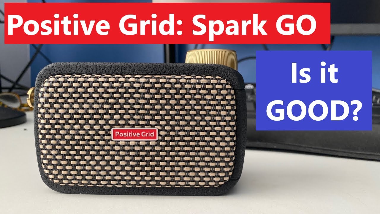 Positive Grid: Spark GO. Is it GOOD?