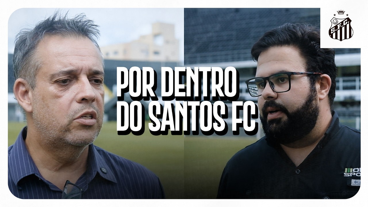 POR DENTRO DO SANTOS FC | GRAMADO DA VILA