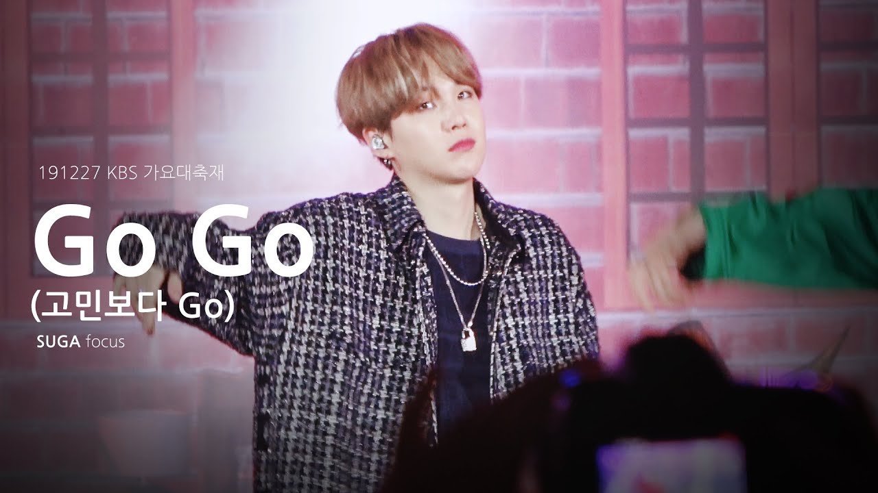 191227 KBS SUGA FOCUS-Go Go (고민보다 Go)