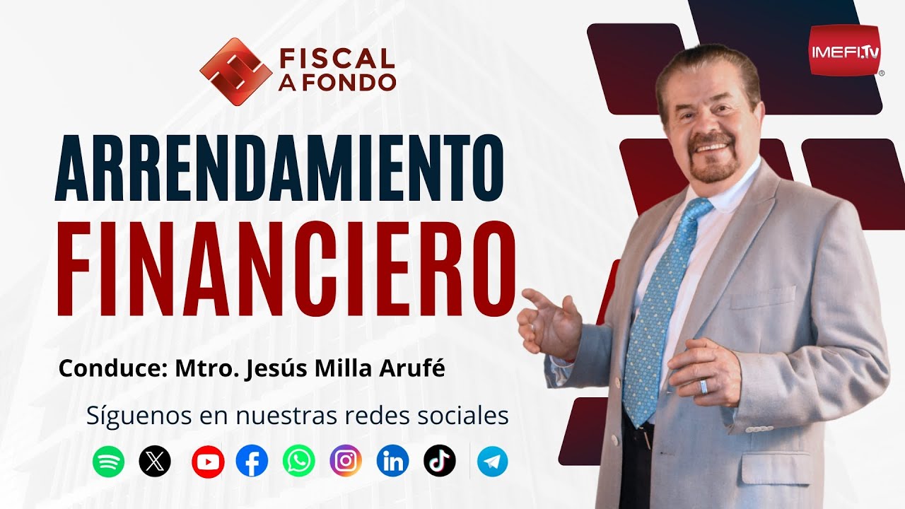 Arrendamiento Financiero  - Fiscal a Fondo