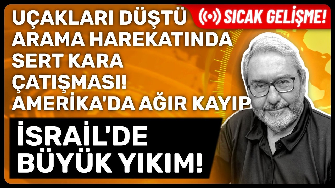 U&Ccedil;AKLARI D&Uuml;ŞT&Uuml; ARAMA HAREKATINDA SERT KARA &Ccedil;ATIŞMASI! AMERİKA'DA AĞIR KAYIP İSRAİL'DE B&Uuml;Y&Uuml;K YIKIM!