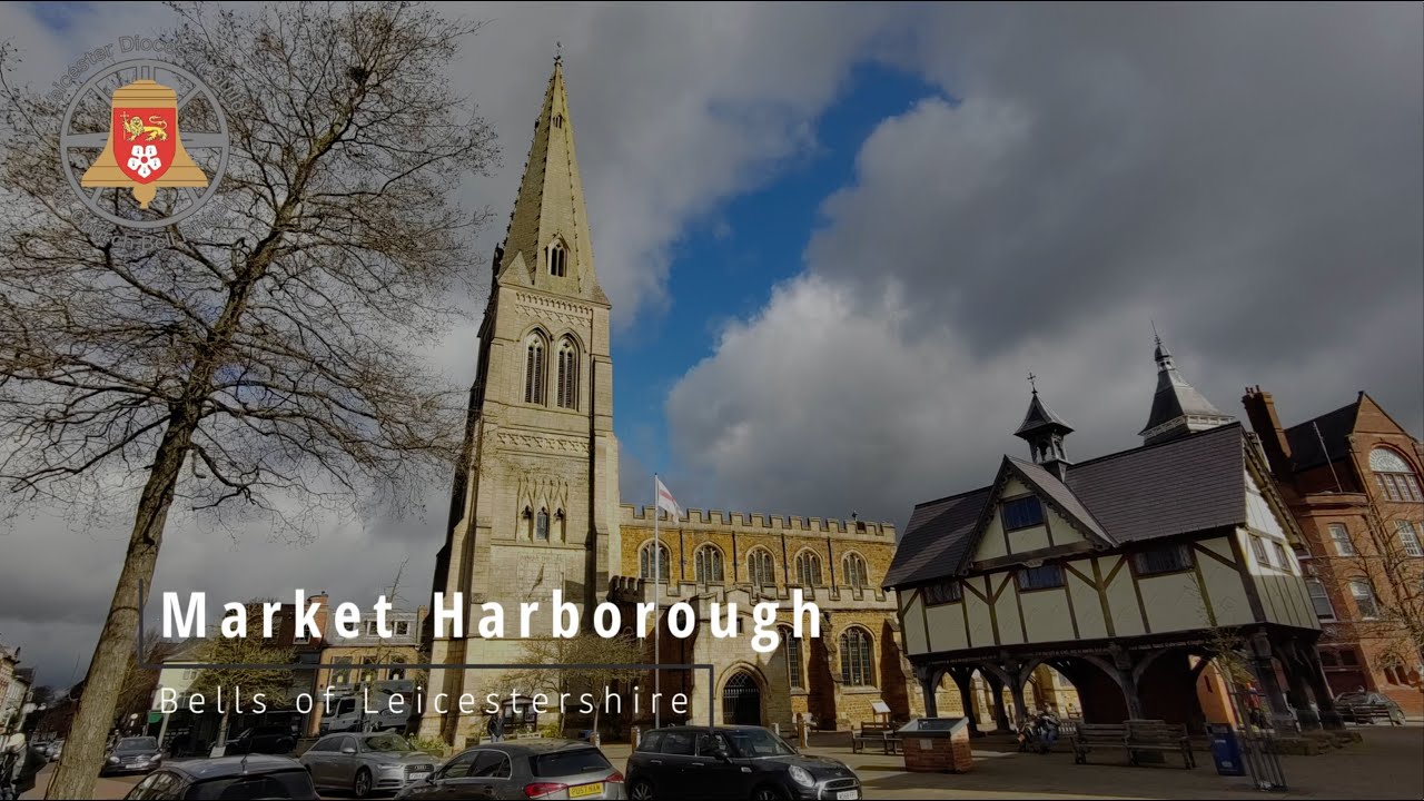 Bells of Leicestershire - Market Harborough