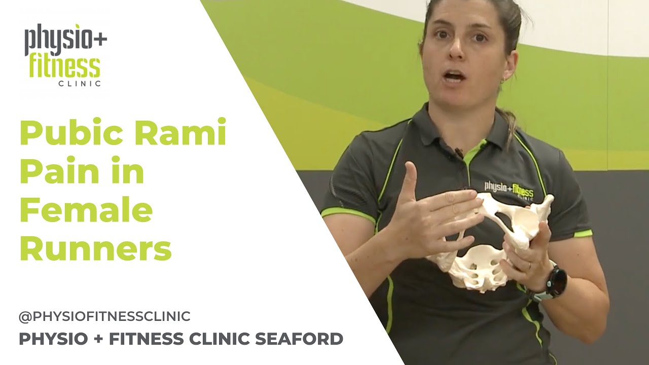 Physio and Fitness Clinic - Pubic Rami Pain in female runners