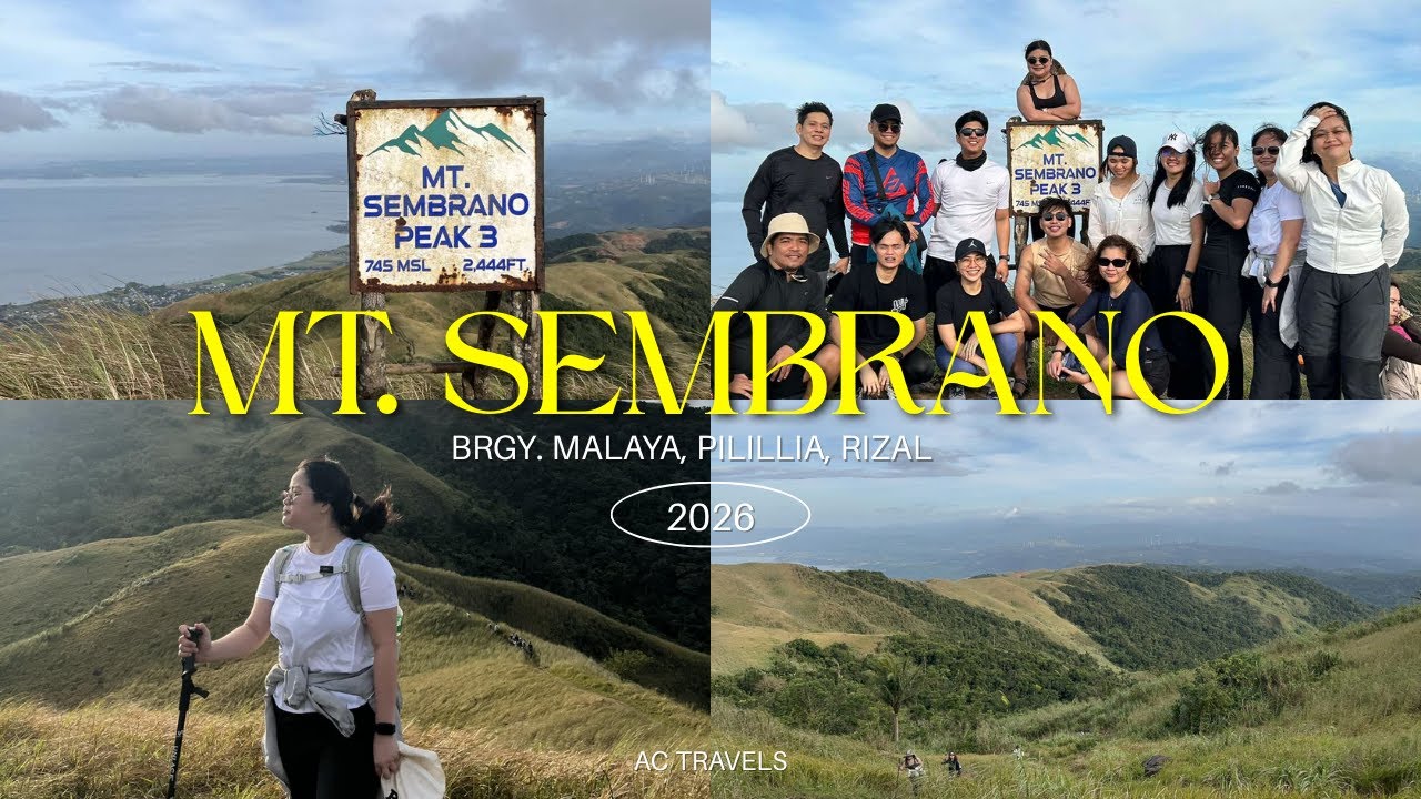 Hiking Mt. Sembrano (2026) | Beginner-Friendly  Mountain with Amazing Views