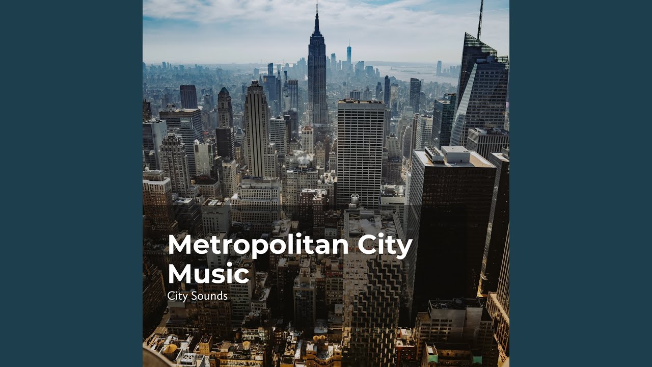 Metropolis in Harmony