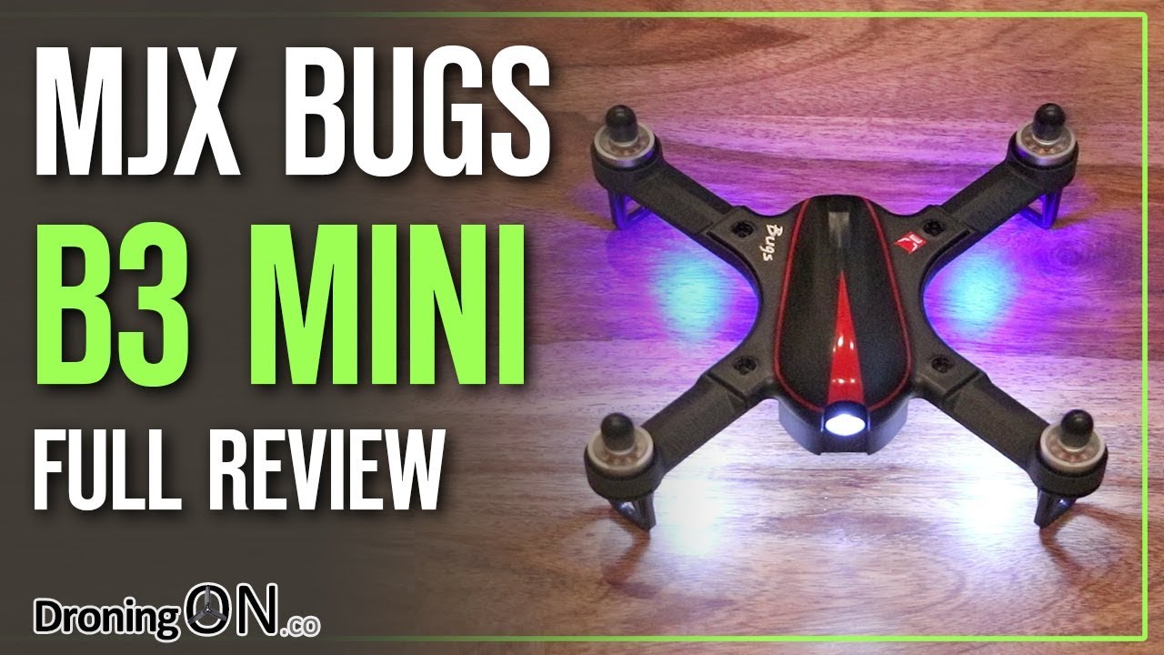 DroningON | MJX Bugs 3 (B3) Mini Review - Unboxing, Setup & Flight Test