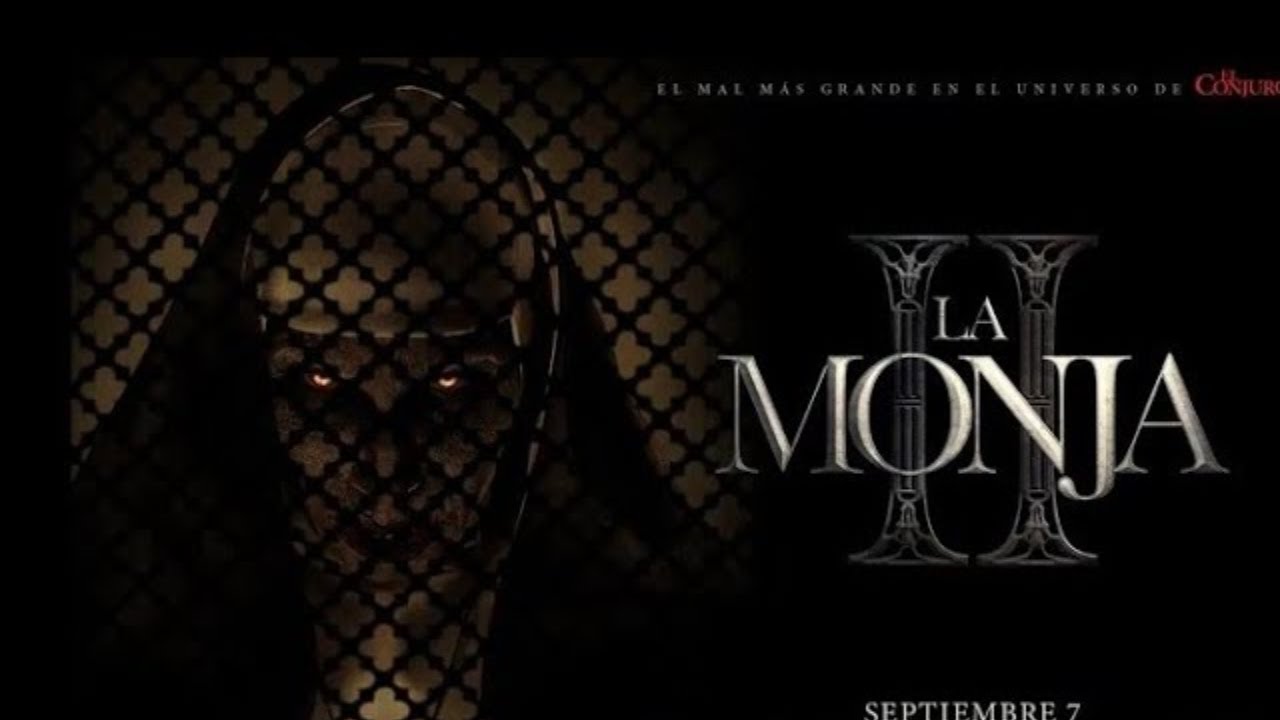 LA MONJA 2 / PEL&Iacute;CULA COMPLETA EN ESPA&Ntilde;OL LATINO