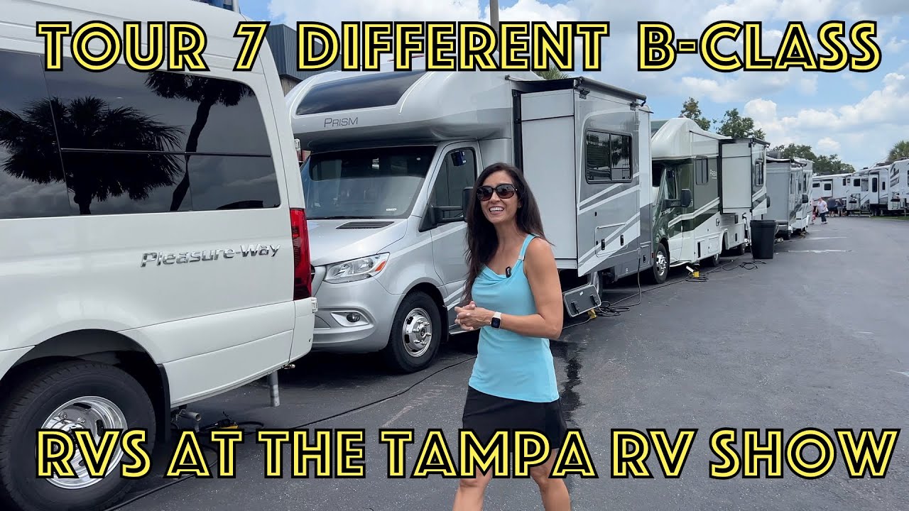 Quick Tours Of  7 Different B-Class RVs at The Tampa RV Show