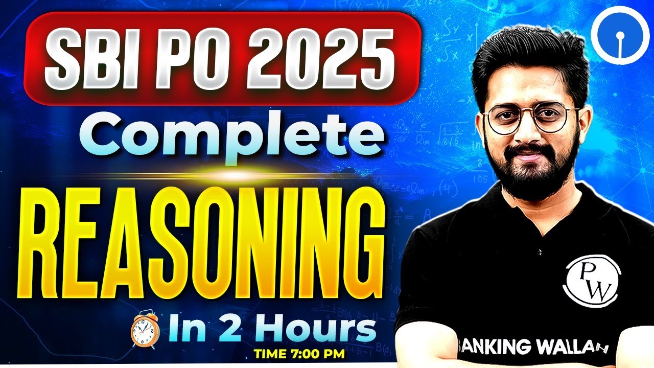 SBI PO Prelims 2025 | Complete Reasoning | SBI PO Reasoning Marathon | Reasoning by Sachin Sir