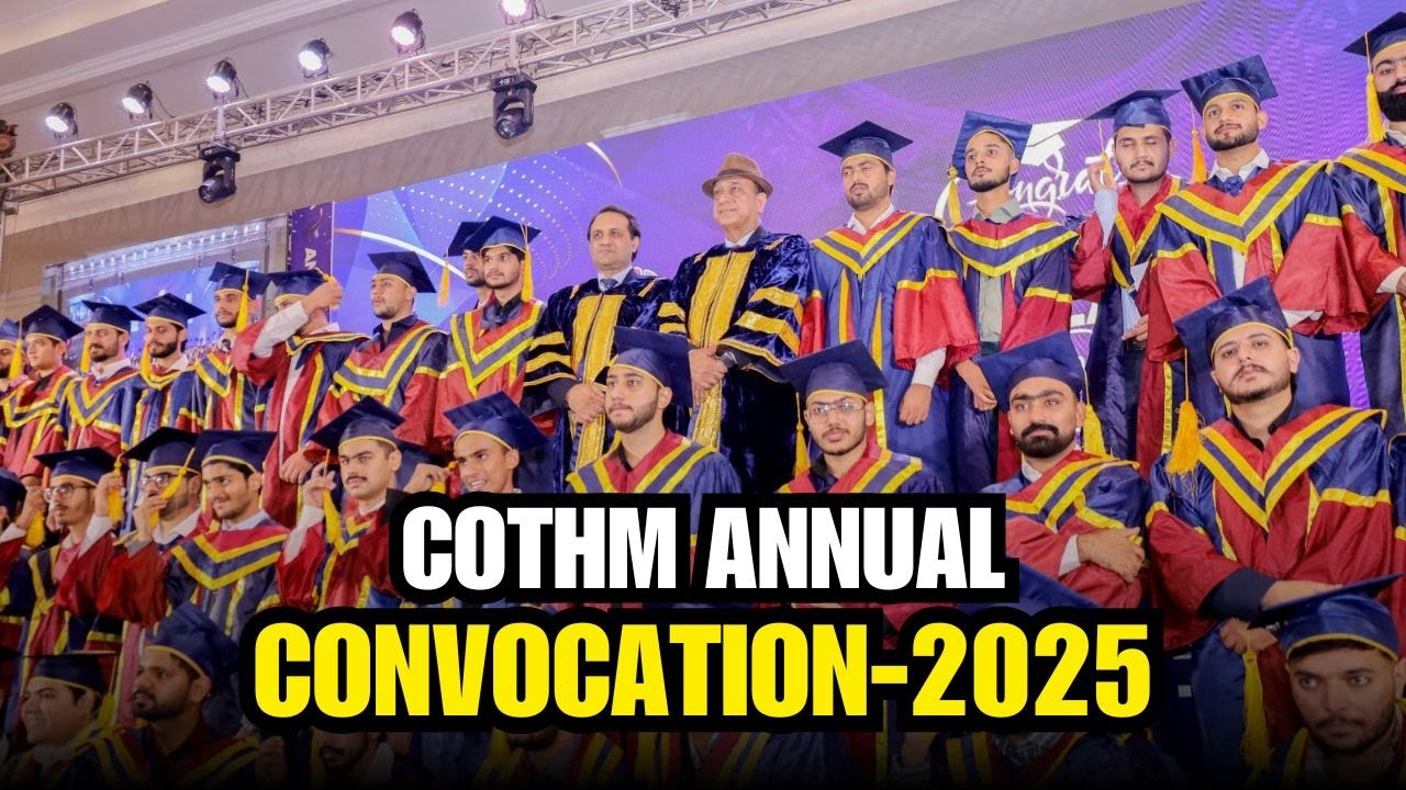 COTHM Annual Convocation 2025 | Honoring Excellence in Hospitality & Tourism Education