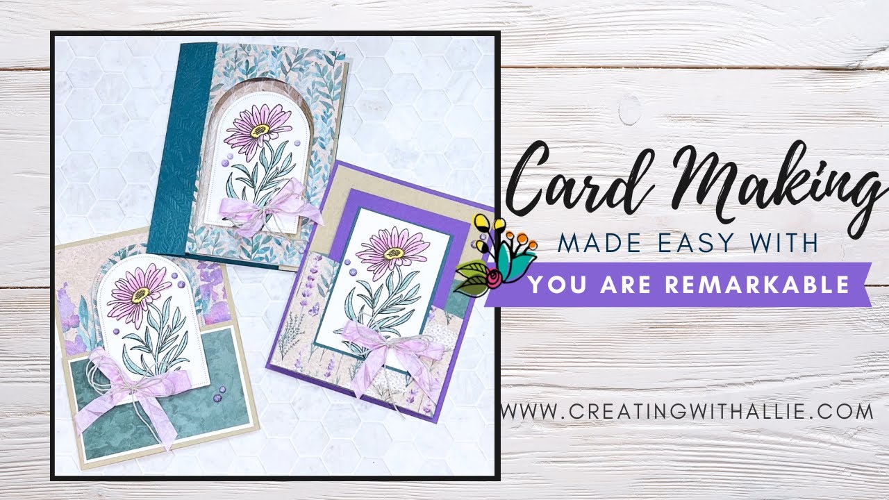 Create Three Beautiful Fun Folds with the You are Remarkable stamp set