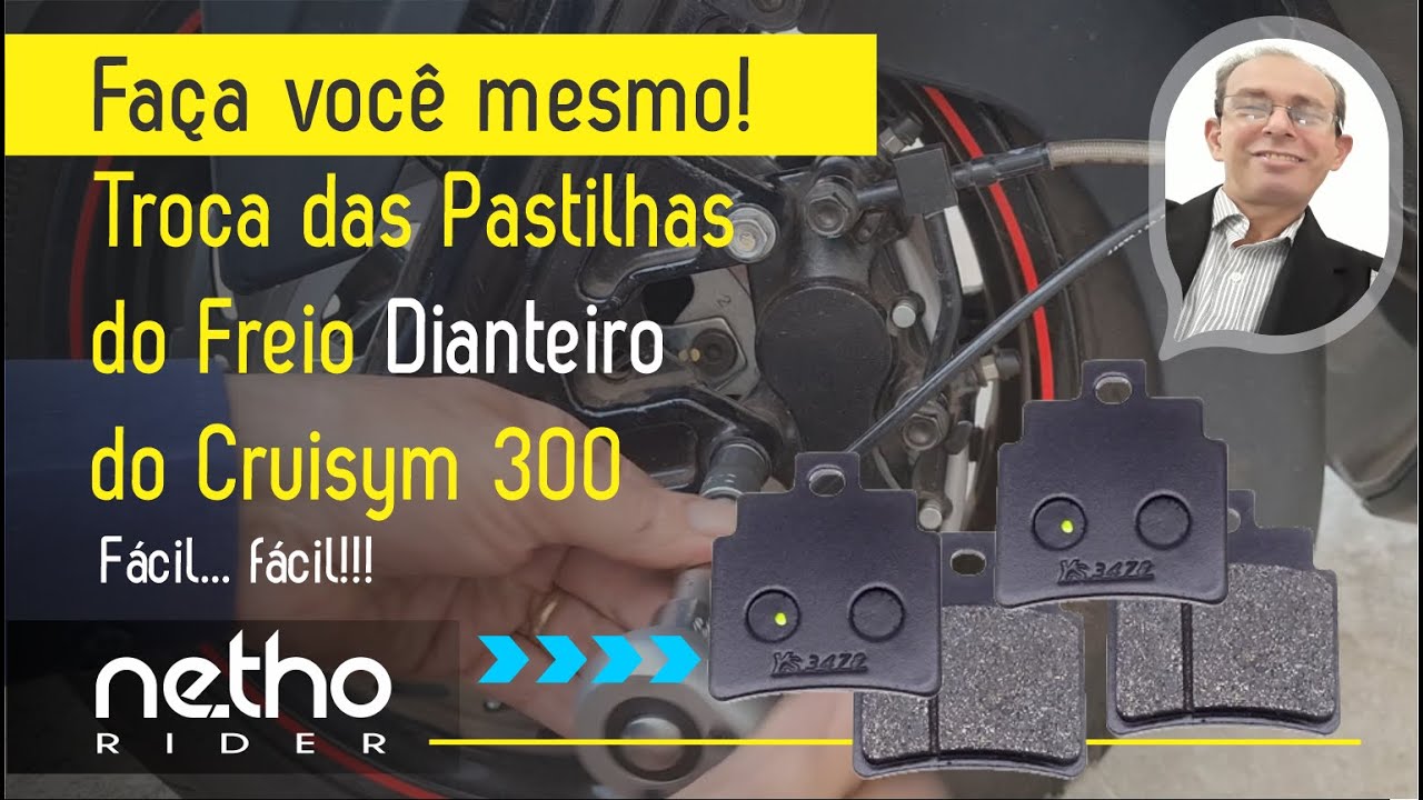 Como fazer a troca das pastilhas do freio dianteiro do Cruisym 300