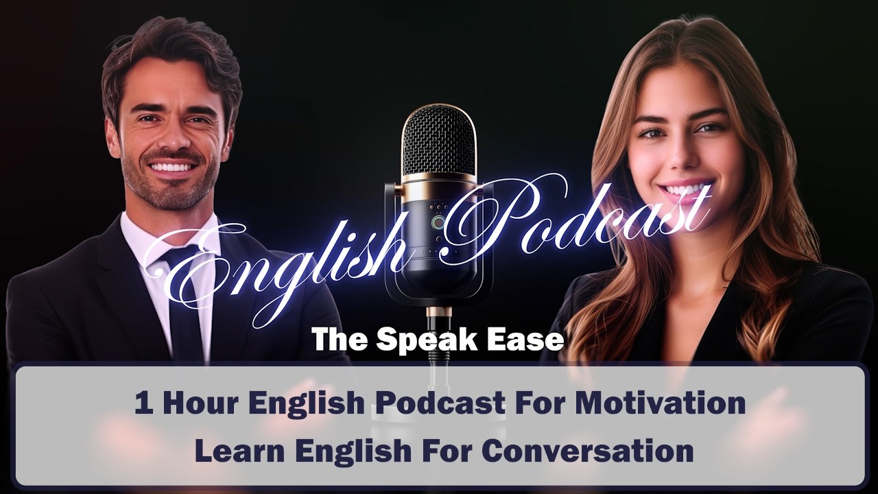 1 Hour English Podcast For Motivation ｜ Learn English For Conversation ｜ Shadowing ｜ Easy Listening
