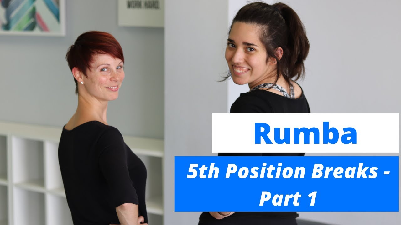 Rumba 5th Position Breaks (Part 1)