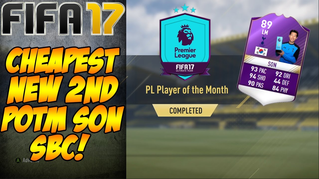 CHEAPEST NEW 2nd POTM SON SBC FIFA 17 GUIDE